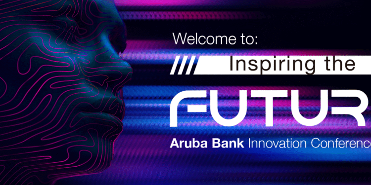 Aruba Bank Celebrates 100 Years with Inspiring Innovation ConferenceA Visionary Event Featuring Experts from NASA, Google, and the World of AI