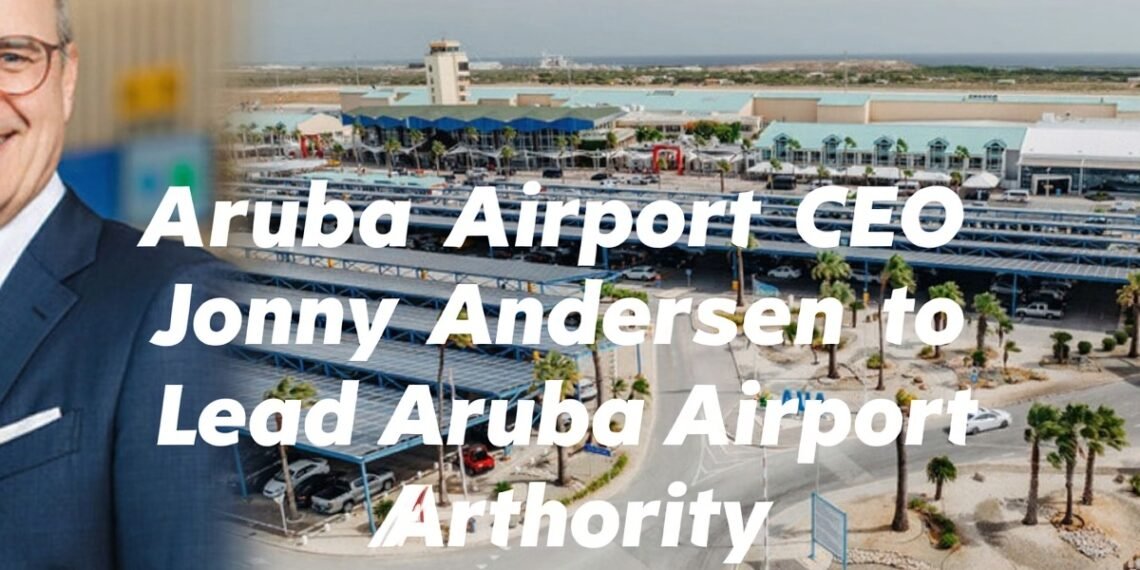 Aruba Airport CEO Jonny Andersen