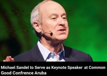 Michael Sandel Common Good Conference Aruba