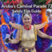 aruba’s carnival parade 72 safety tips guide add this sentence in this picture create