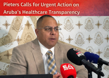 Pieters Urges Action on Aruba’s Healthcare Transparency Crisis