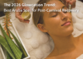 The 2026 Glowcation Trend: Best Aruba Spas for Post-Carnival Recovery