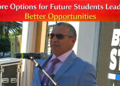 More Options for Future Students Lead to Better Opportunities