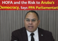 HOFA risk to Aruba democracy