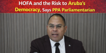 HOFA risk to Aruba democracy