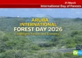 aruba international forest day 2026 highlights forests and economy