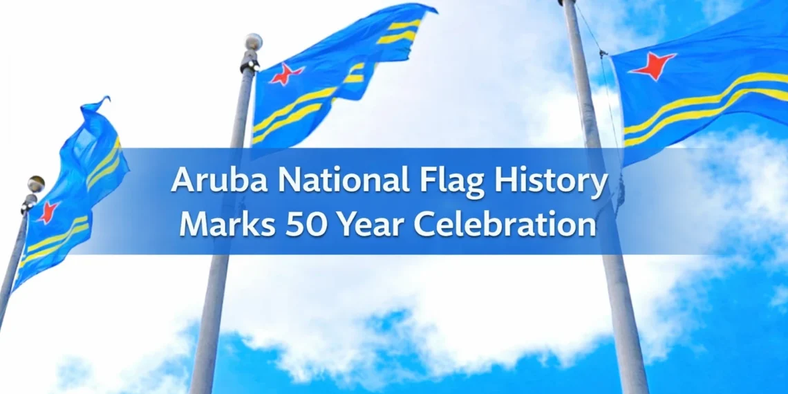 aruba national flag history marks 50 year celebration