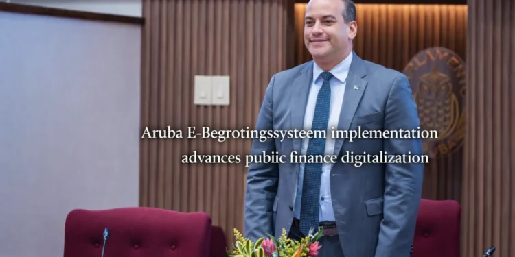 Aruba E-Begrotingssysteem implementation advances public finance digitalization arubae