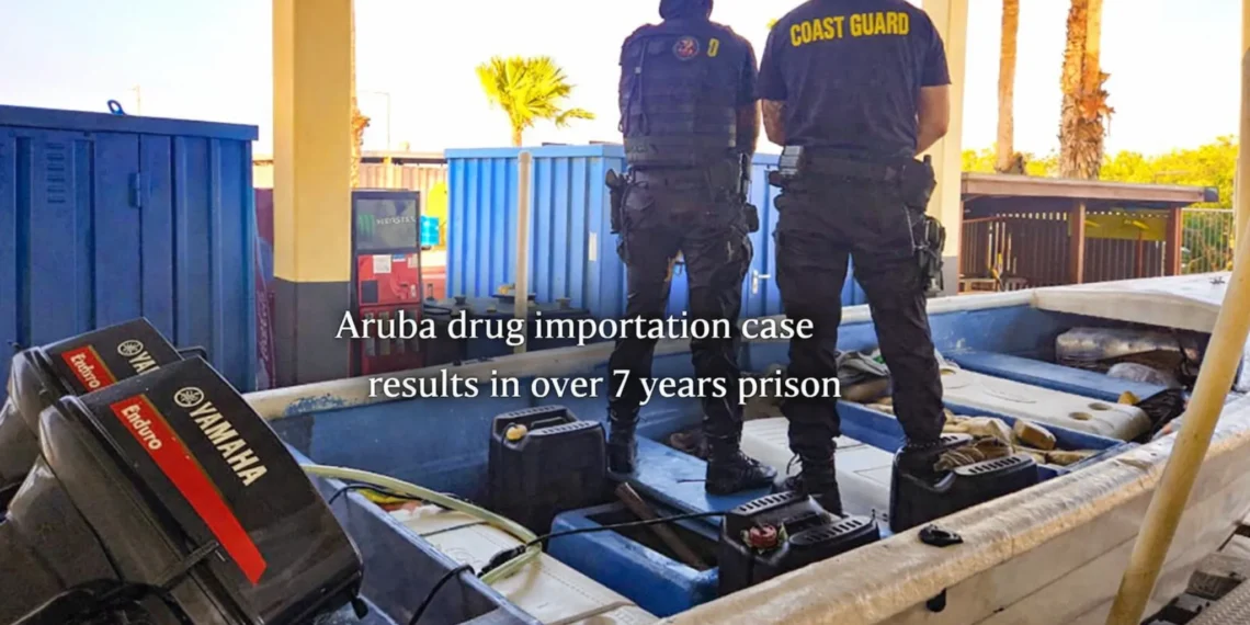 Aruba drug importation case results in over 7 years prison arubadrug