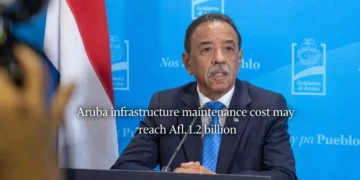 Aruba infrastructure maintenance cost may reach Afl. 1.2 billion arubainfest