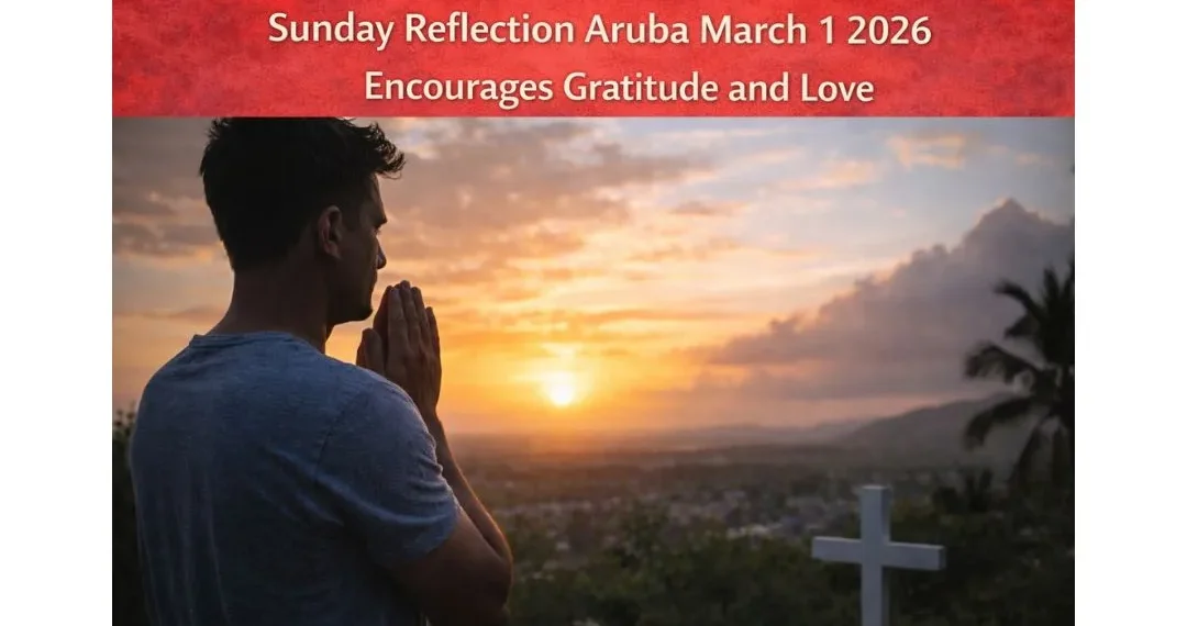 Sunday Reflection Aruba March 1 2026 Encourages Gratitude and Love carnival cruise line donates 15 (29)
