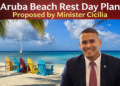 Aruba Beach Rest Day Plan Proposed by Minister Cicilia