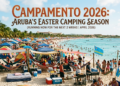 Aruba Easter camping season