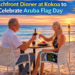 Aruba Flag Day Beachfront Dinner at Kokoa