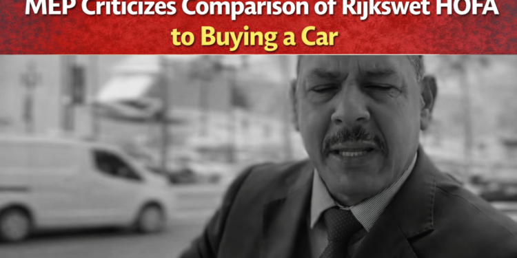 MEP Criticizes Comparison of Rijkswet HOFA to Buying a Car Rijkswet HOFA comparison buying a car