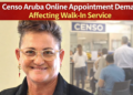 Censo Aruba Online Appointment Demand Affecting Walk-In Service Censo Aruba online appointment demand