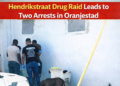 Hendrikstraat drug raid Oranjestad