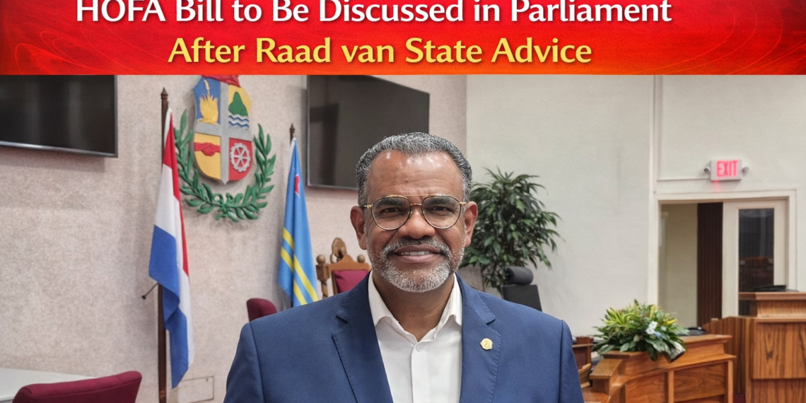 HOFA Bill to Be Discussed in Parliament After Raad van State Advice HOFA Bill to Be Discussed in Parliament After Raad van State Advice