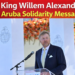 King Willem Alexander Aruba Solidarity Message