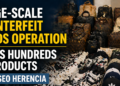 Large-Scale Counterfeit Goods Operation
