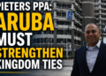 Aruba Must Strengthen Kingdom Ties