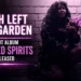 Lilith Left The Garden Debut Album Kindred Spirits Released