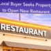 Local Buyer Seeks Property to Open New Restaurant local
