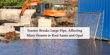 Tractor Breaks Large Pipe, Affecting Many Homes in Rooi Santo and Opal tractor