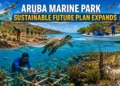 Aruba Marine Park Sustainable Future Plan Expands