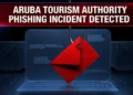 Aruba Tourism Authority Phishing Incident Detected