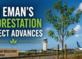 PM Eman’s Reforestation Project Advances