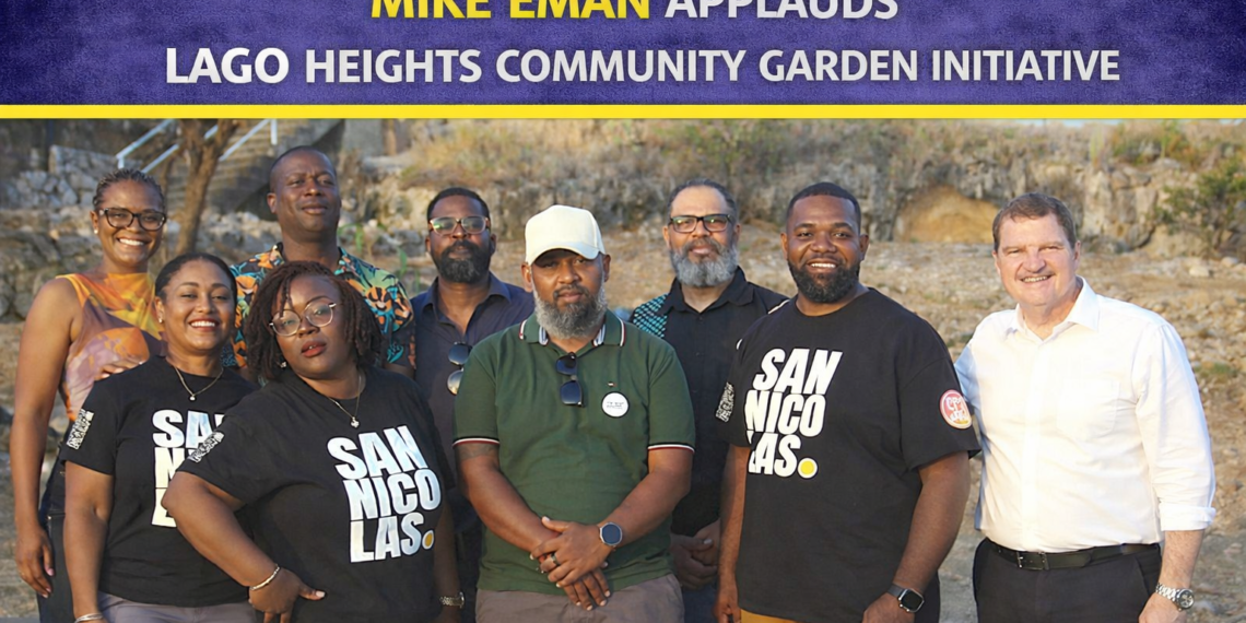 Mike Eman Applauds Lago Heights Community Garden Initiative Lago Heights Community Garden Aruba initiative