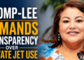 Tromp-Lee Demands Transparency Over Private Jet Use