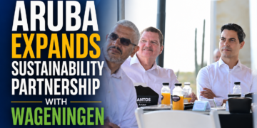 Aruba Expands Sustainability Partnership with Wageningen Aruba Wageningen sustainability partnership