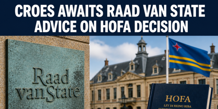 HOFA Aruba Raad van State advice decision