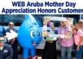 WEB Aruba Mother Day Appreciation Honors Customers