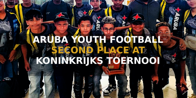 ARUBA YOUTH FOOTBALL SECOND PLACE AT KONINKRIJKS TOERNOOI