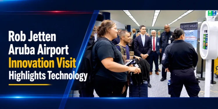 Rob Jetten Aruba Airport Innovation Visit Highlights Technology