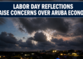Aruba Labor Day economic concerns