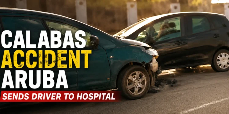 Calabas Accident Aruba Sends Driver to Hospital