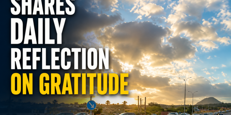 Shares Daily Reflection on Gratitude