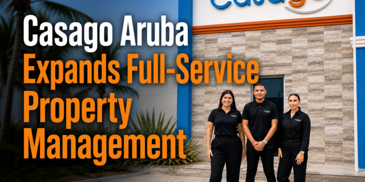 Casago Aruba property management services