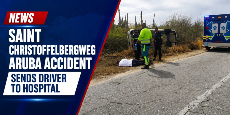 Saint Christoffelbergweg Aruba Accident Sends Driver to Hospital