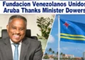 Fundacion Venezolanos Unidos Aruba Thanks Minister Dowers