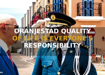 ORANJESTAD QUALITY OF LIFE IS EVERYONE'S RESPONSIBILITY