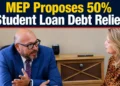 MEP Proposes 50% Student Loan Debt Relief studentloan