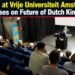 Lecture at Vrije Universiteit Amsterdam Focuses on Future of Dutch Kingdom vrije