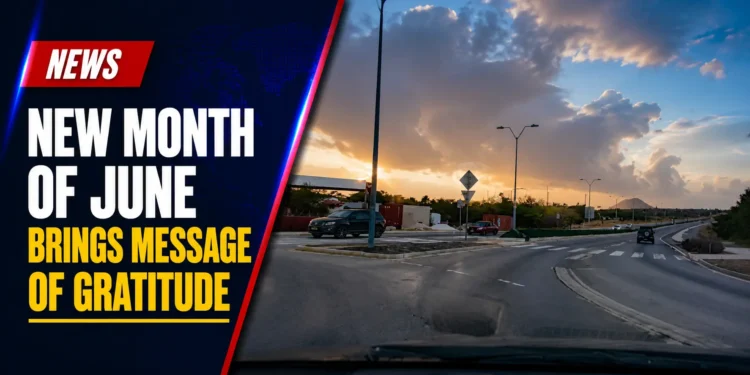 New Month of June Brings Message of Gratitude