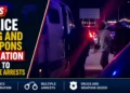 Police Drug and Weapons Operation Leads to Multiple Arrests