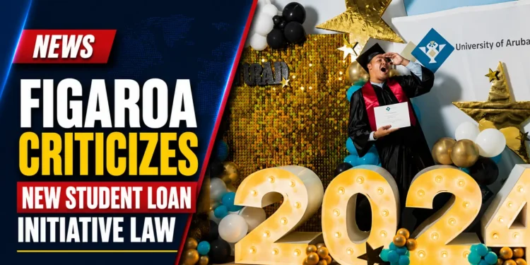 Figaroa Criticizes New Student Loan Initiative Law